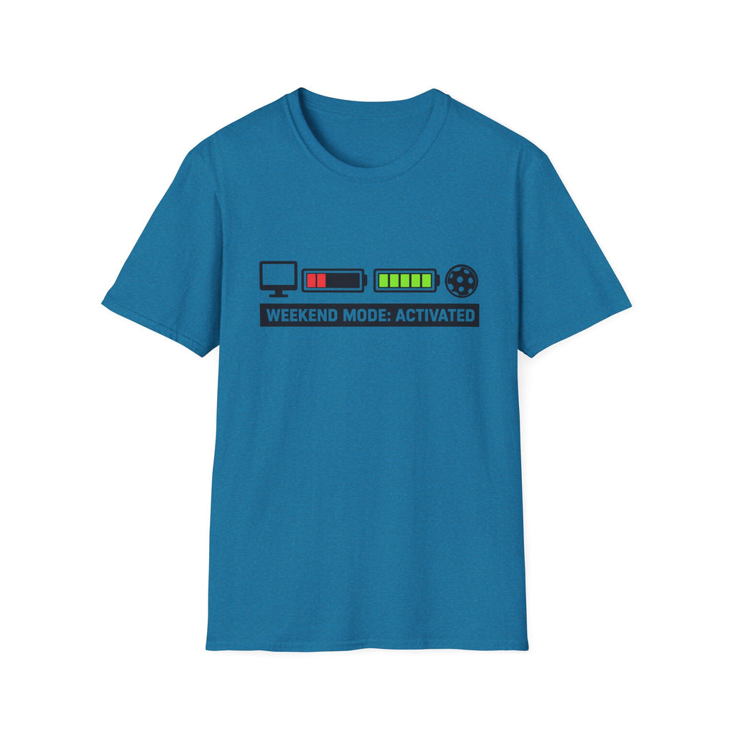 Weekend Mode Activated T-Shirt