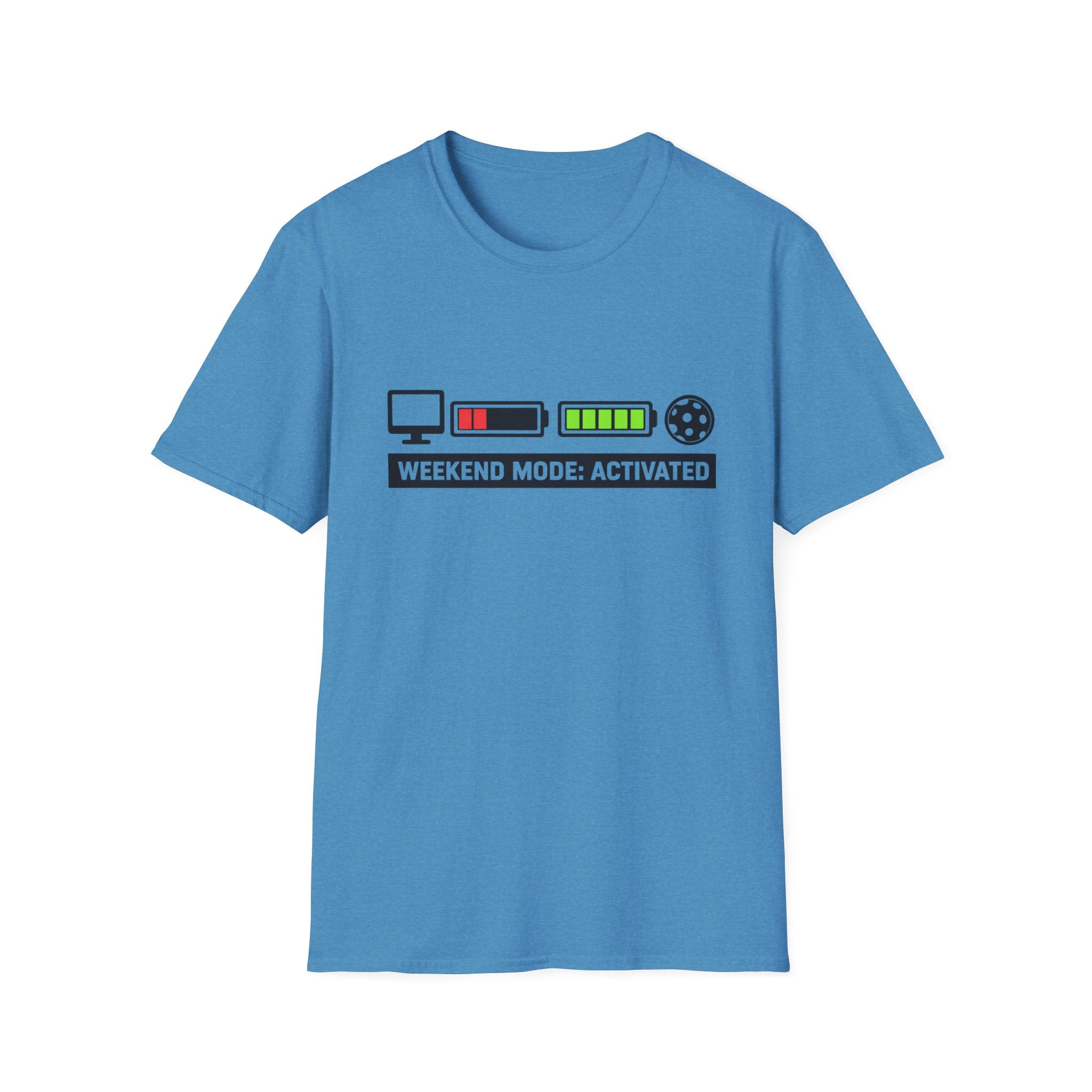 Weekend Mode Activated T-Shirt