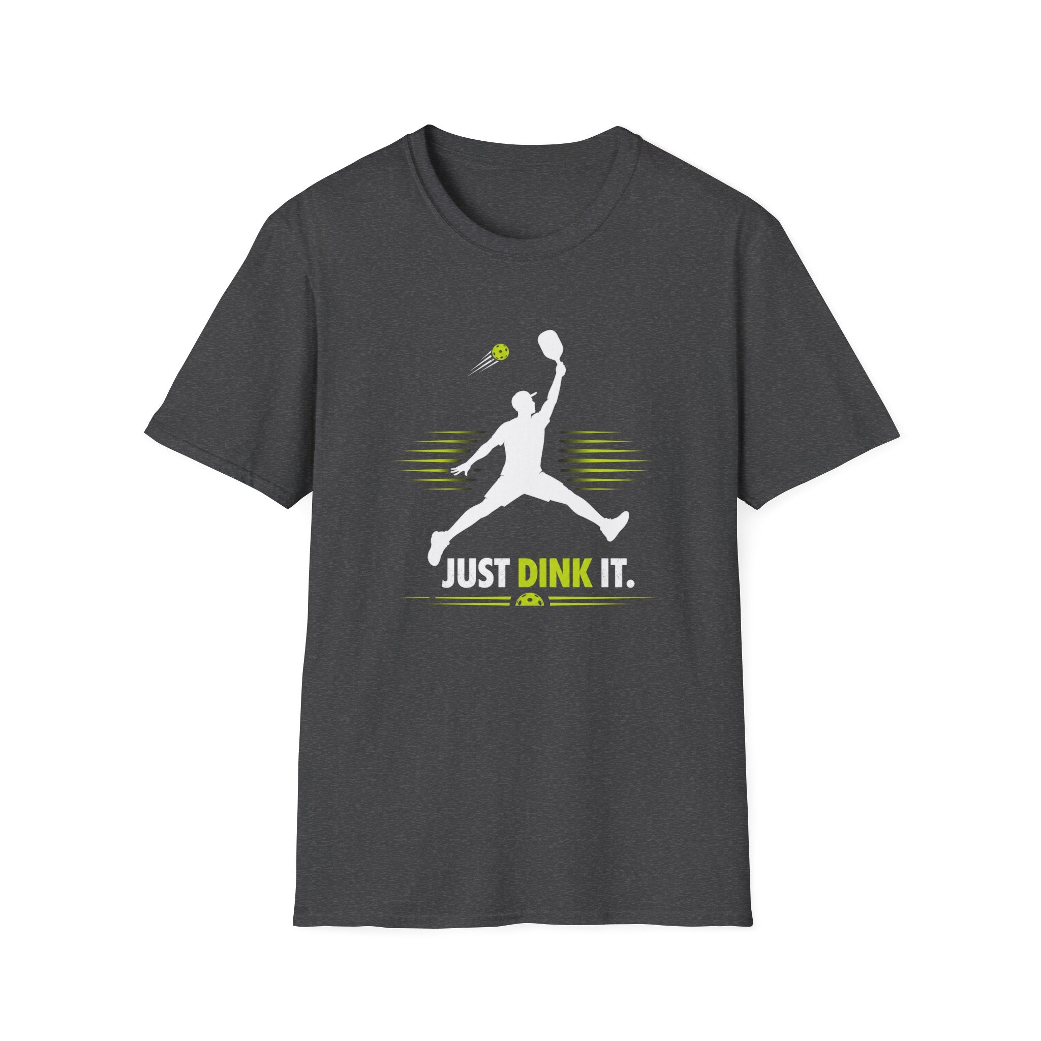 Just Dink It T-Shirt