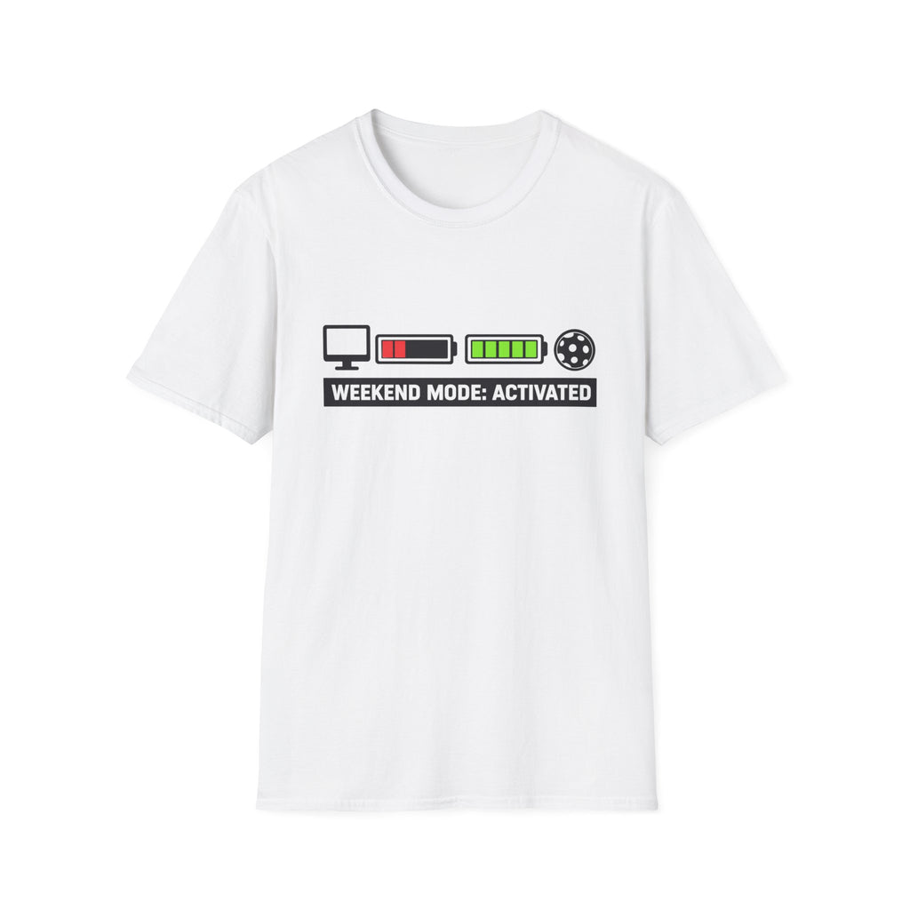 Weekend Mode Activated T-Shirt