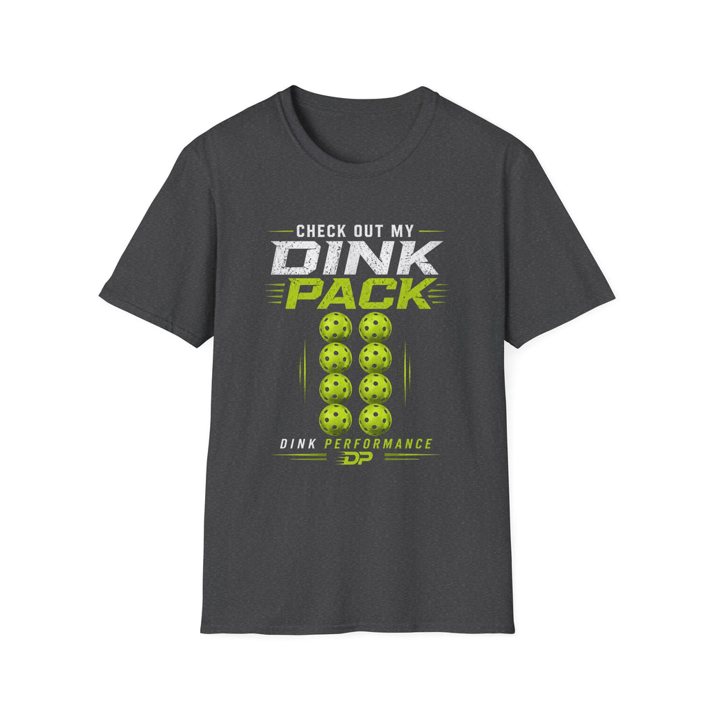 Check Out My Dink Pack T-Shirt