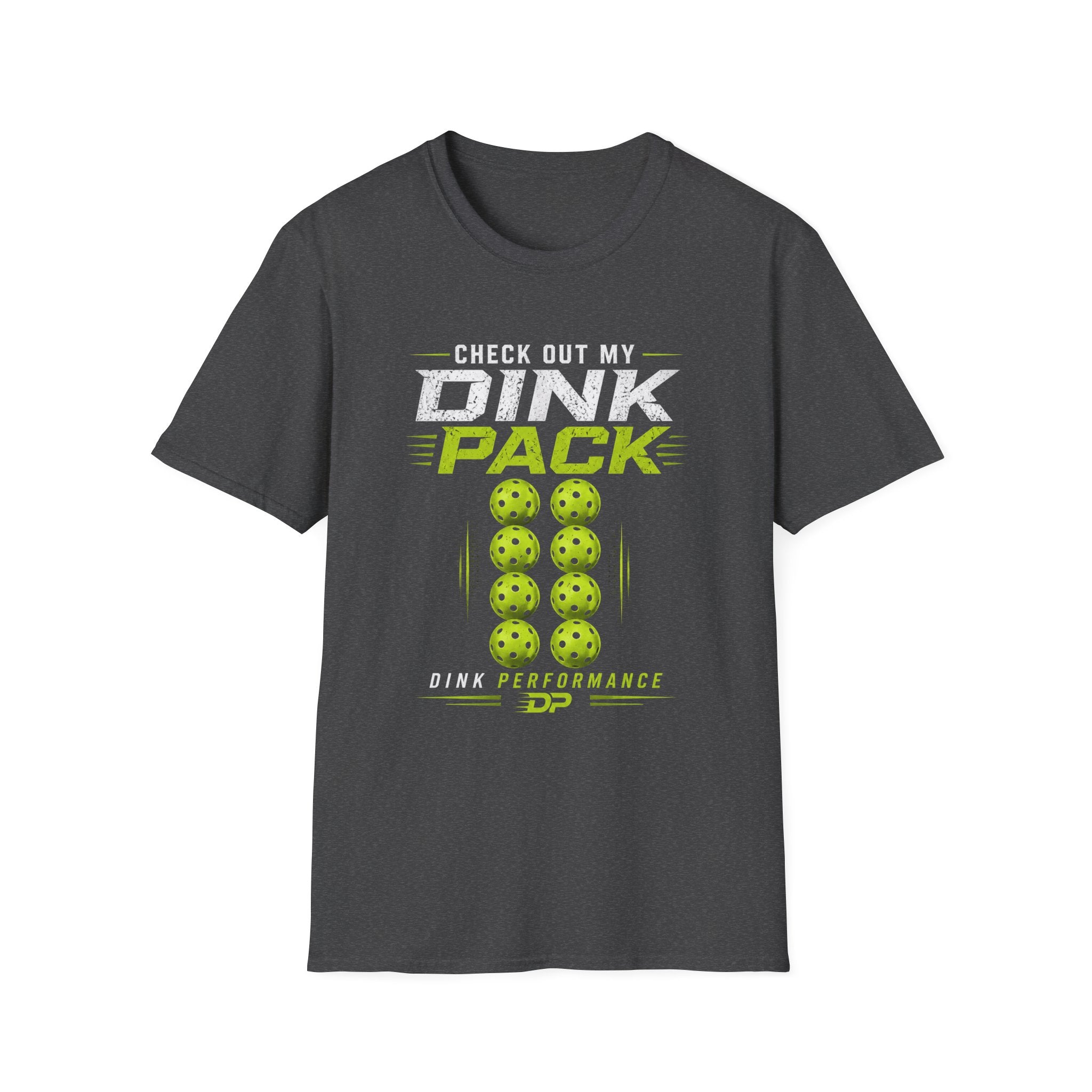 Check Out My Dink Pack T-Shirt