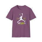Just Dink It T-Shirt