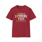 I'll Never Stop Lobbing You T-Shirt