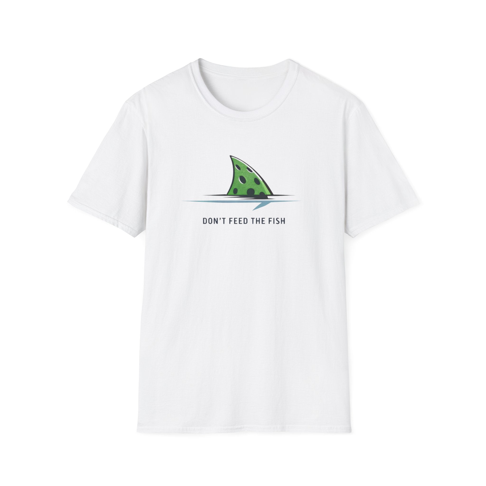 Don't Feed the Fish T-Shirt