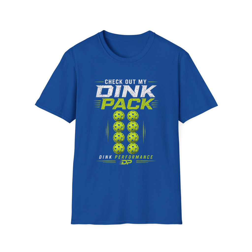 Check Out My Dink Pack T-Shirt