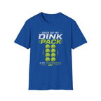 Check Out My Dink Pack T-Shirt