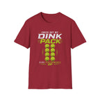 Check Out My Dink Pack T-Shirt