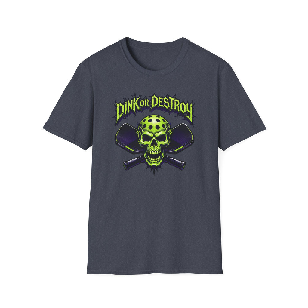 Dink or Destroy T-Shirt
