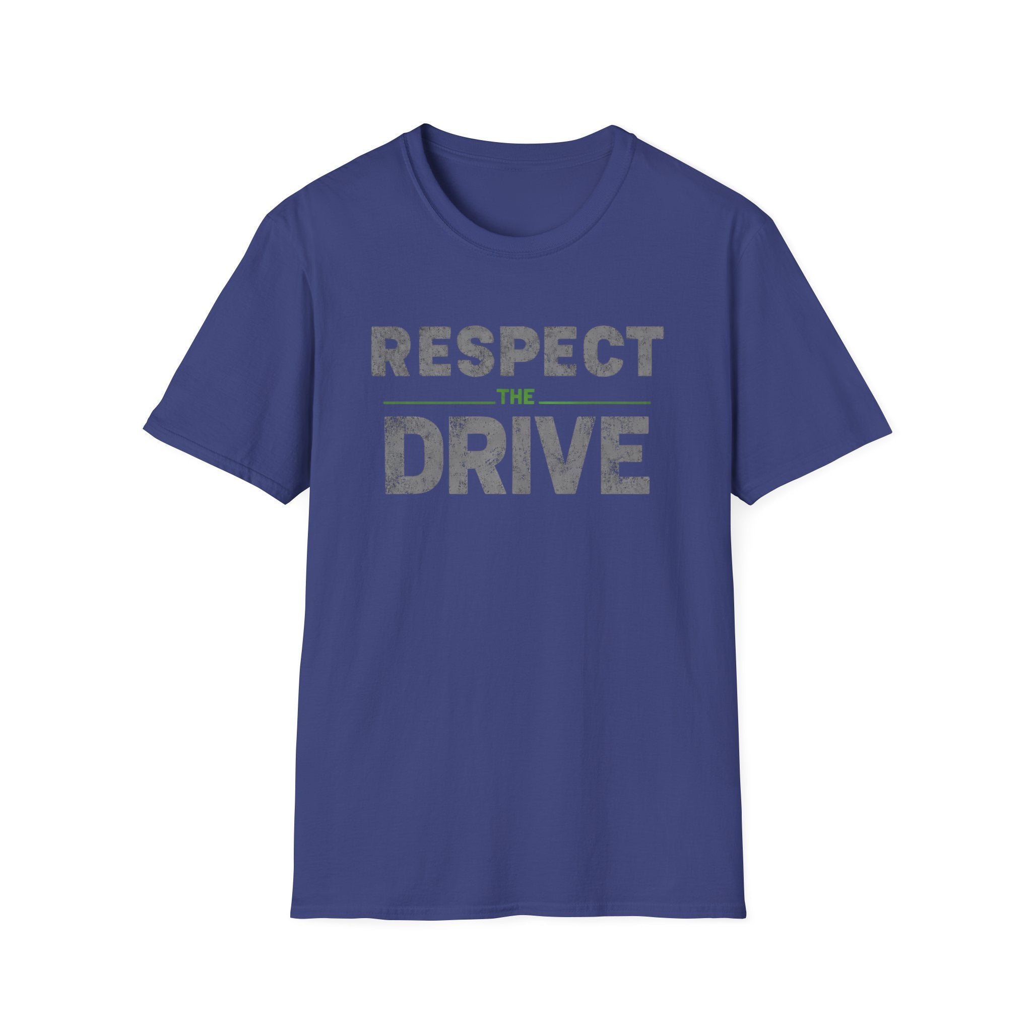Respect The Drive T-Shirt