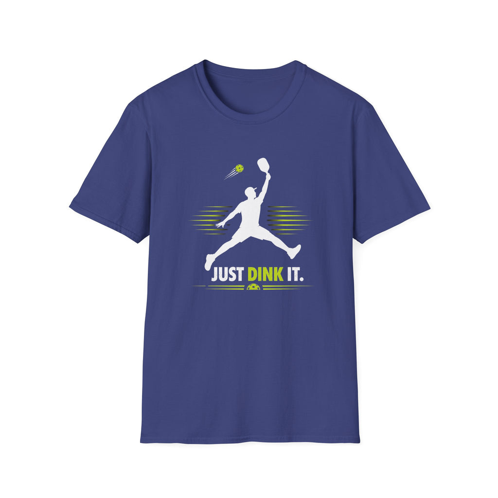 Just Dink It T-Shirt