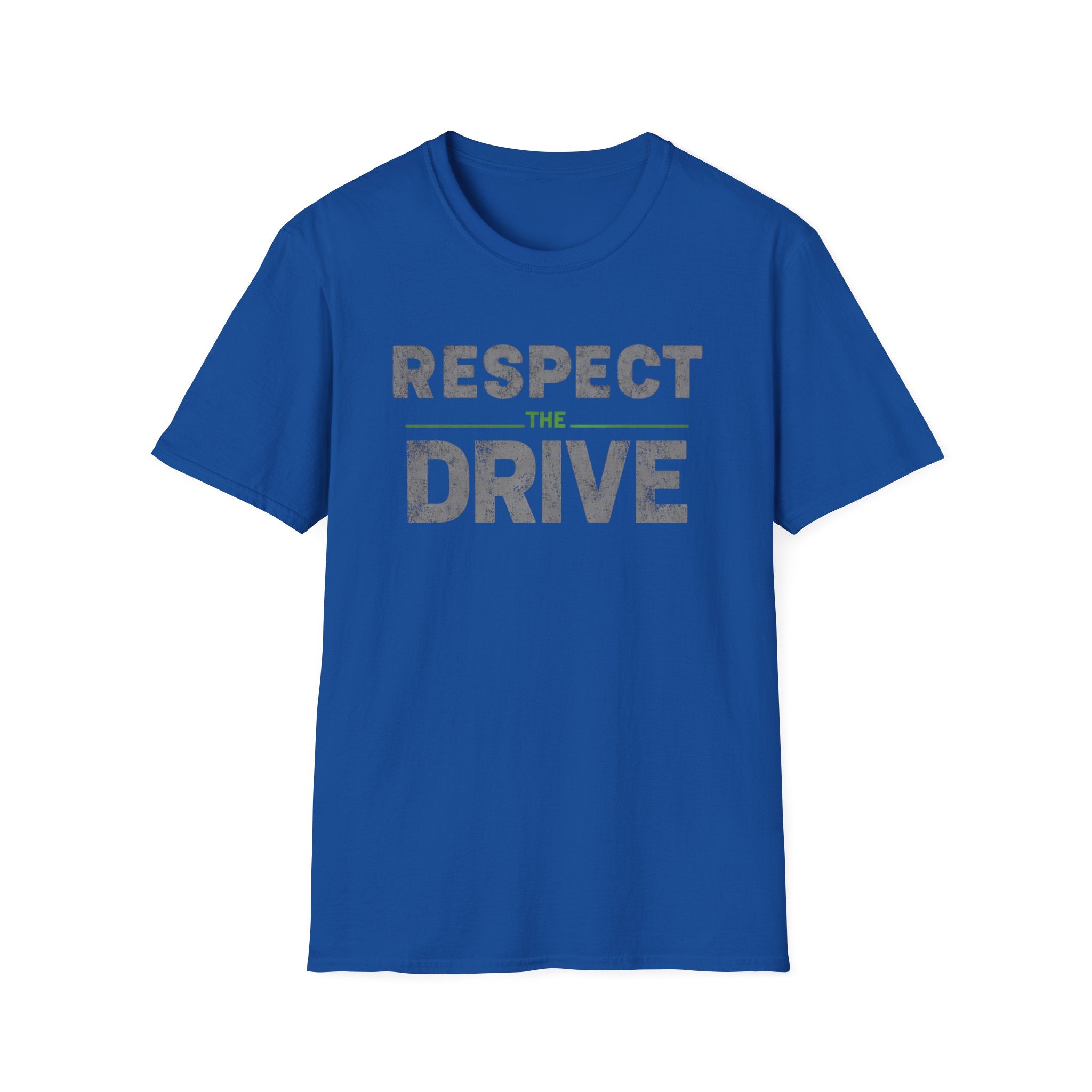 Respect The Drive T-Shirt