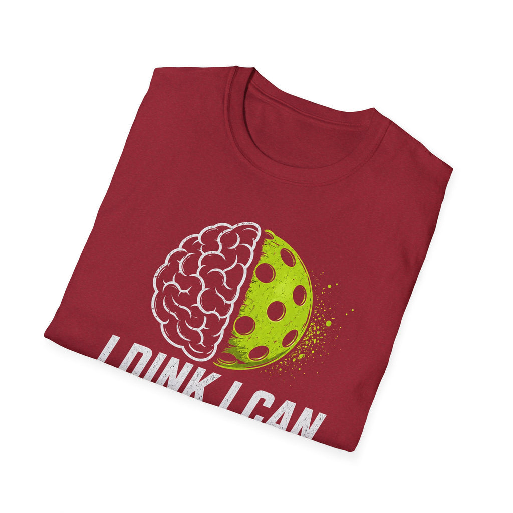 I Dink I Can Mindset T-Shirt