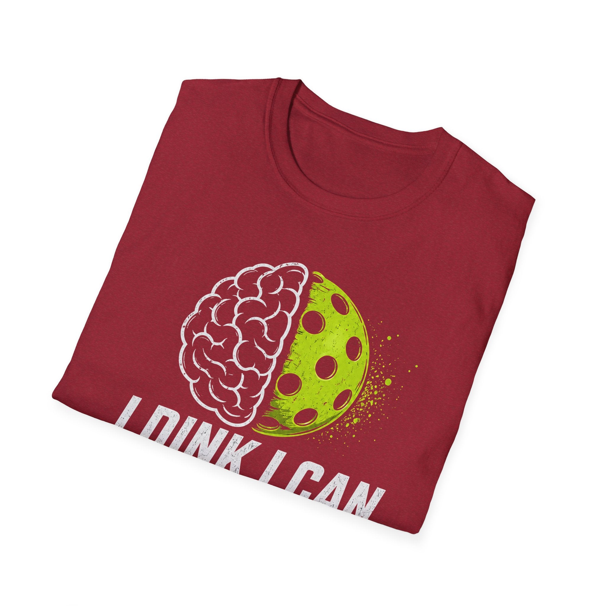 I Dink I Can Mindset T-Shirt