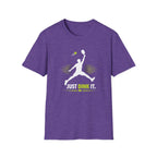 Just Dink It T-Shirt