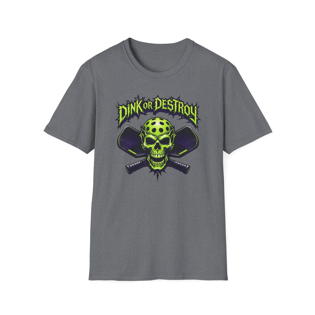 Dink or Destroy T-Shirt
