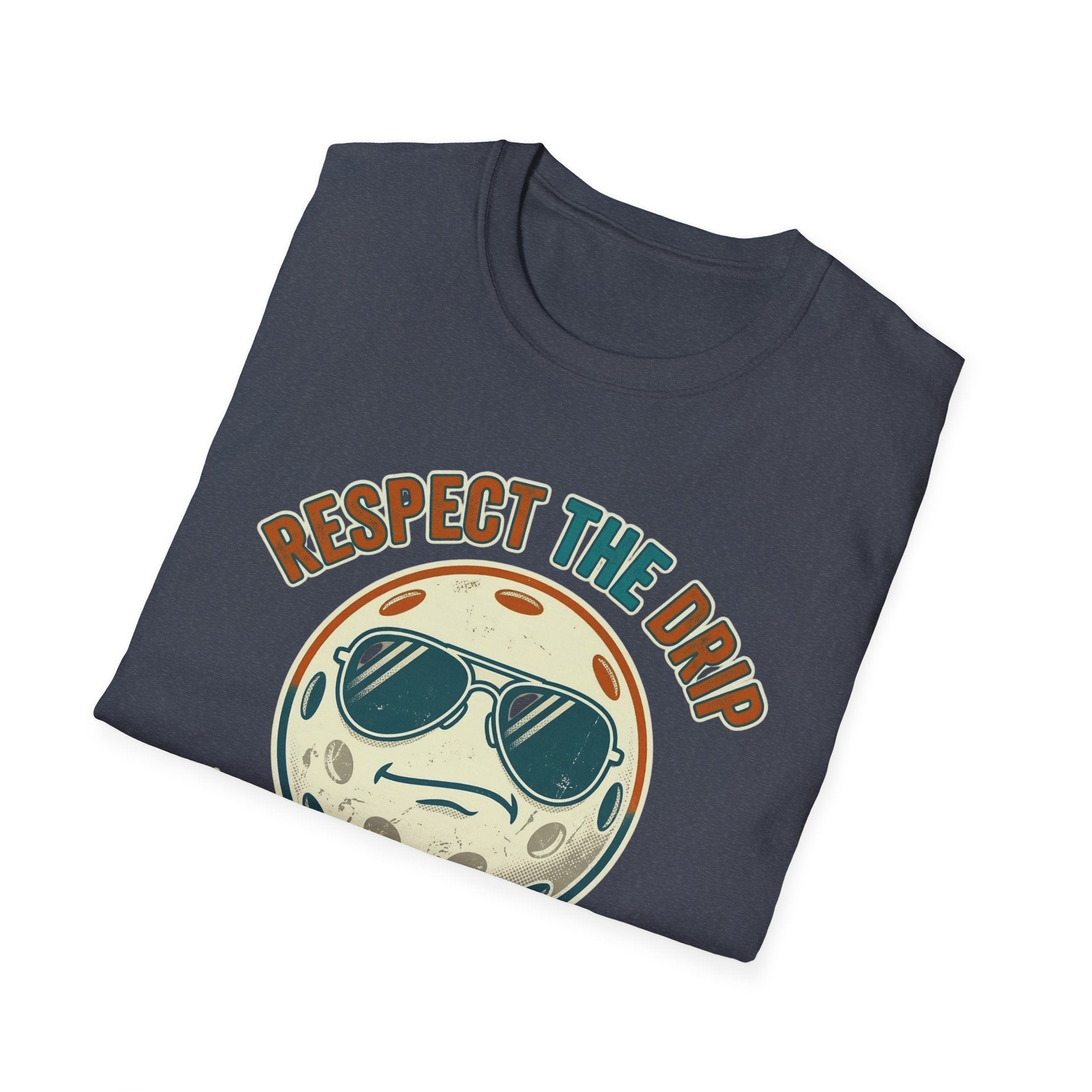 Respect The Drip T-Shirt