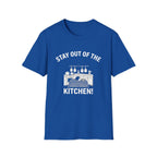 Stay Out of the Kitchen! T-Shirt