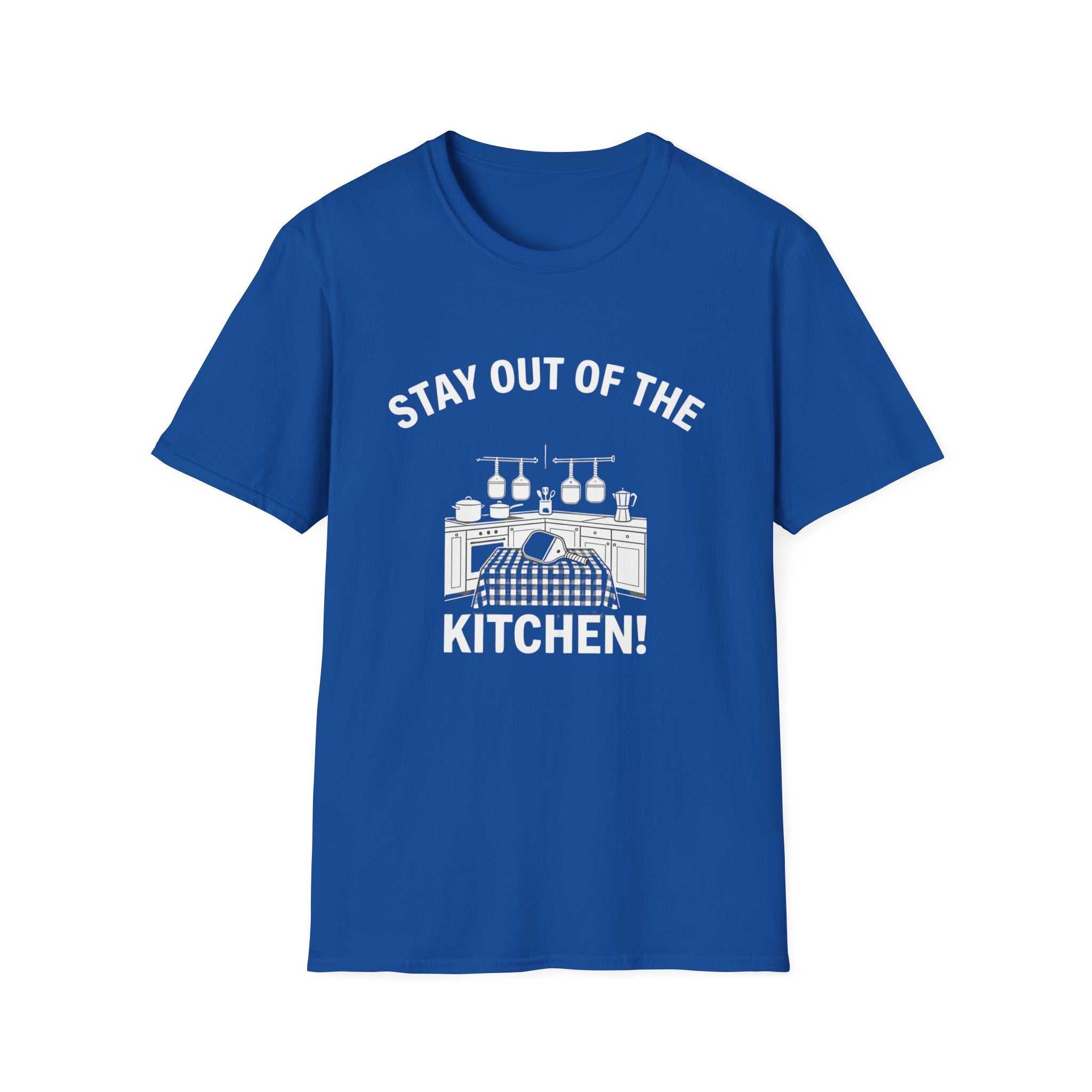 Stay Out of the Kitchen! T-Shirt