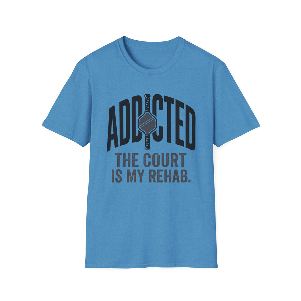 The Court Is My Rehab T-Shirt