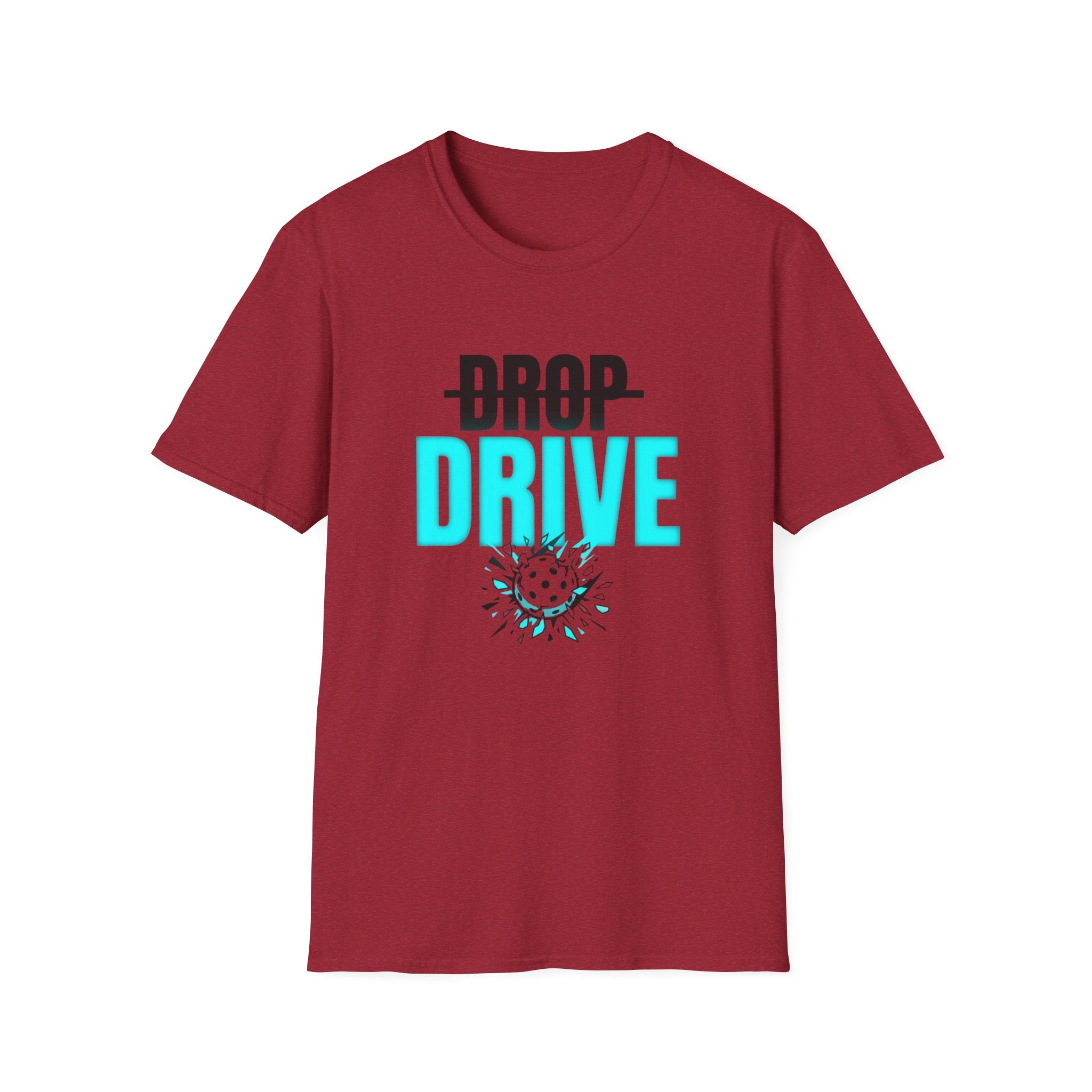 Drop I Mean Drive T-Shirt