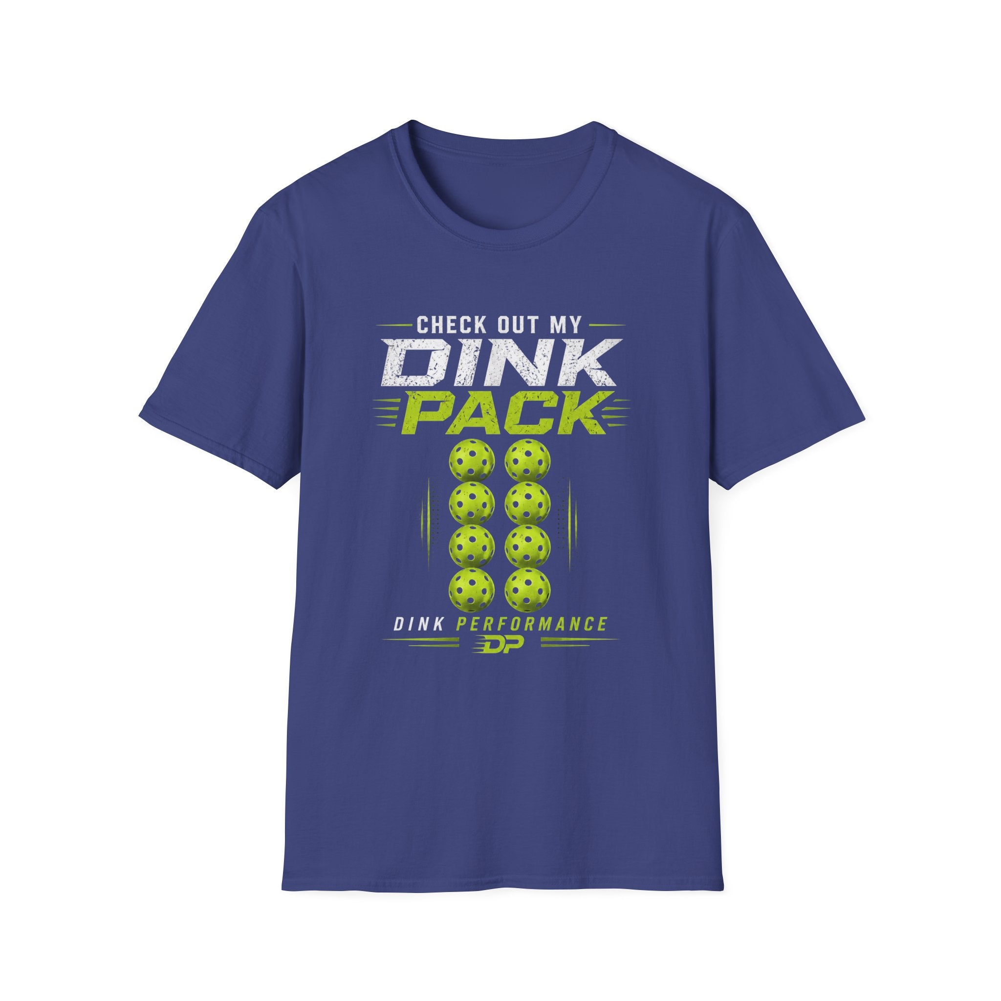 Check Out My Dink Pack T-Shirt