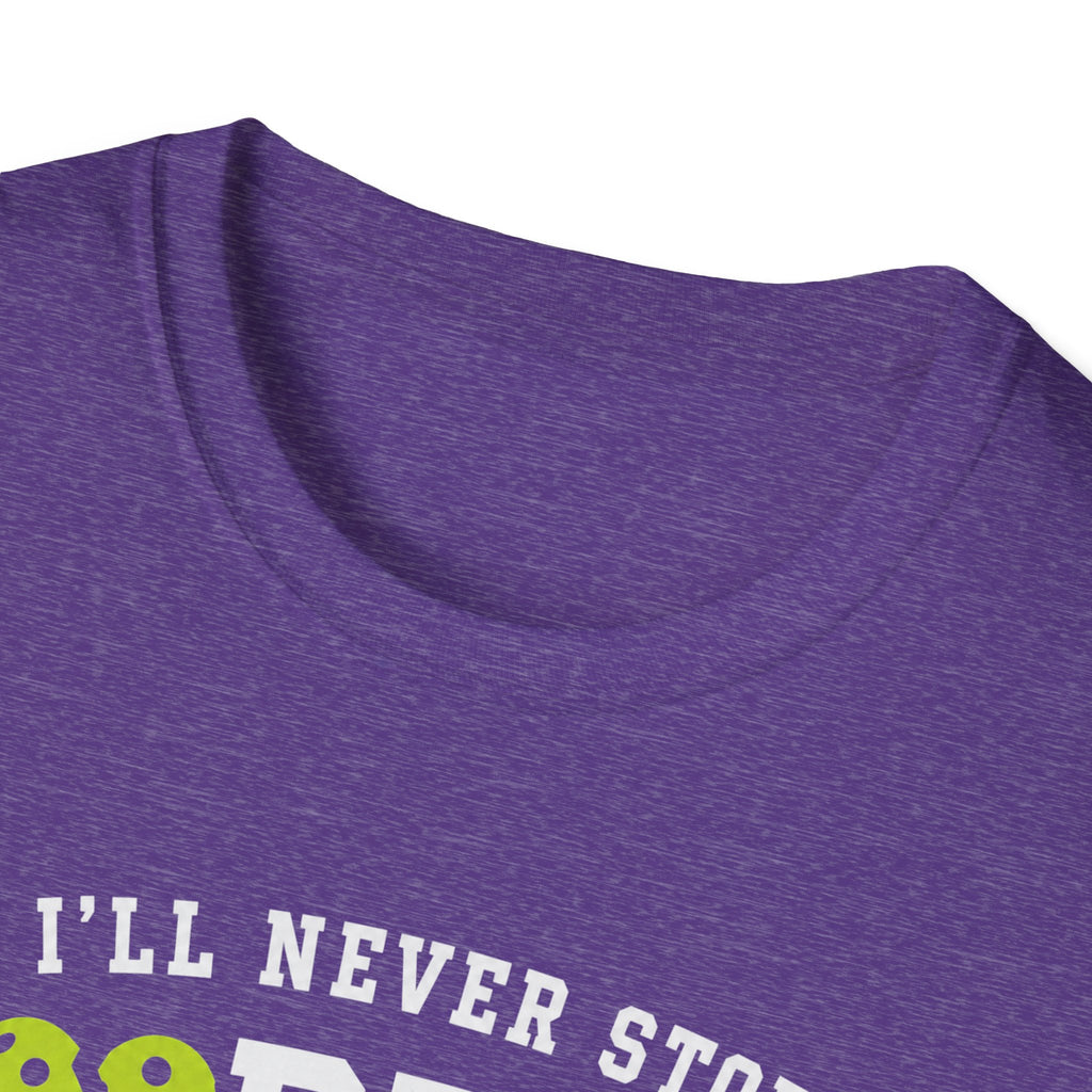 I'll Never Stop Lobbing You T-Shirt