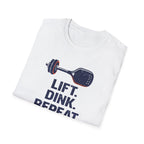 Lift. Dink. Repeat. T-Shirt